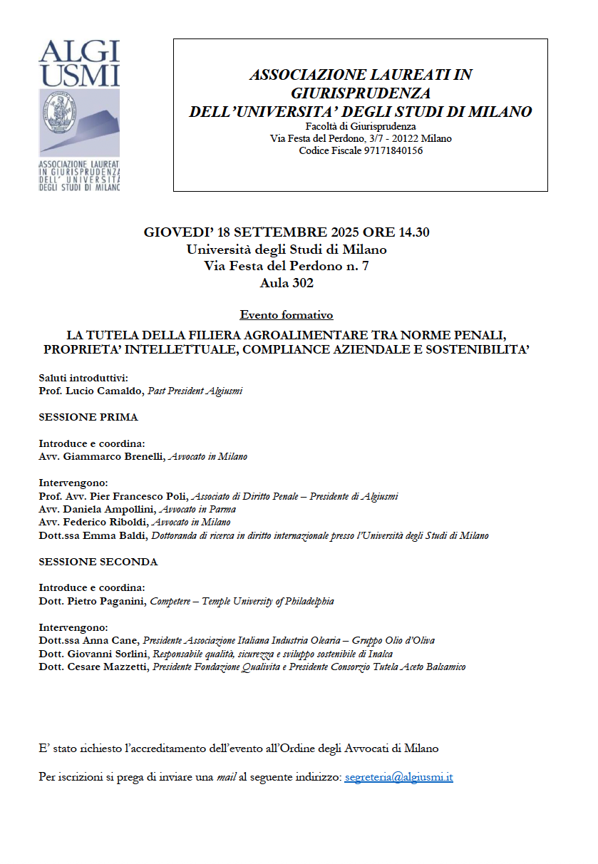 Evento formativo 18 settembre 2025: "La tutela della filiera agroalimentare tra norme penali, proprietà intellettuale, compliance aziendale e sostenibilità"